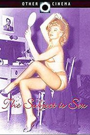 The Subject Is Sex Full Movie