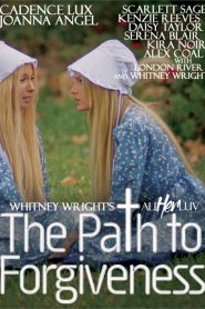 Path To Forgiveness, The Sex Full Movie