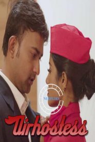 18+ Air Hostess S01E02 WebSeries (2021)| Drama,Romance |India