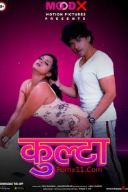 Kulta S01E01 (2022) Hot Web Series MoodX