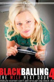 Blackballing the MILF Next Door 4 (2023) Xxx Full Movies
