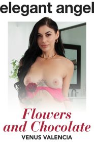 Flowers and Chocolate (2024) Xxx Full Movies