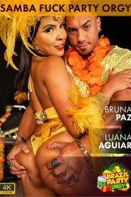 Samba Fuck Party Bruna Paz And Luana Aguiar (2022) Xxx Full Movies
