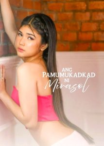 Ang Pamumukadkad Ni Mirasol (2025) Tagalog Hot Movie Vivamax