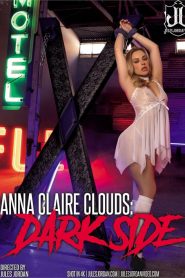 Anna Claire Clouds Dark Side (2024) Xxx Full Movies