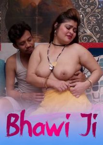 Bhawi Ji (2025) Hindi Hot Short Film