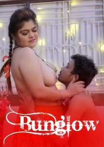 Bunglow (2025) Hindi Hot Short Film