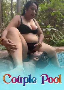 Couple Pool (2025) Hindi Hot Short Film