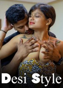 Desi Style (2025) Hindi Hot Short Film