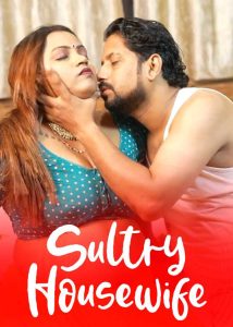 Sultry Housewife (2025) Hindi Hot Short Film