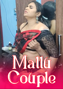 Mallu Couple (2025) Malayalam Hot Short Film