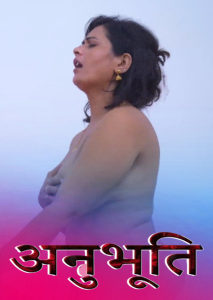 Anubhoothi S01E01 (2025) Hindi Hot Web Series IBAMovies