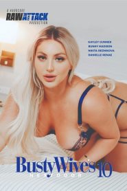 Busty Wives Next Door 10 (2025) Xxx Full Movies