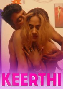 Keerthi (2025) Hindi Hot Short Film Xtreme