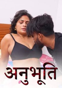 Anubhoothi S01E03 (2025) Hindi Hot Web Series IBamovies