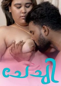 Chechi (2025) Malayalam Hot Short Film Sigmaseries